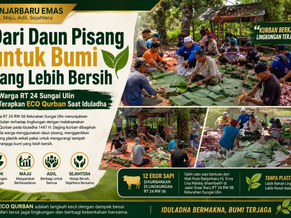 Dari Daun Pisang untuk Bumi yang Lebih Bersih, Warga RT 24 Sungai Ulin Terapkan ECO Qurban Saat Iduladha