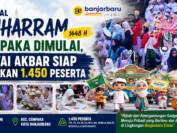Festival Muharram 1448 H Cempaka Dimulai, Pawai Akbar Siap Libatkan 1.450 Peserta