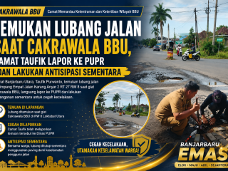 Temukan Lubang Jalan Saat Cakrawala BBU, Camat Taufik Lapor ke PUPR dan Lakukan Antisipasi Sementara