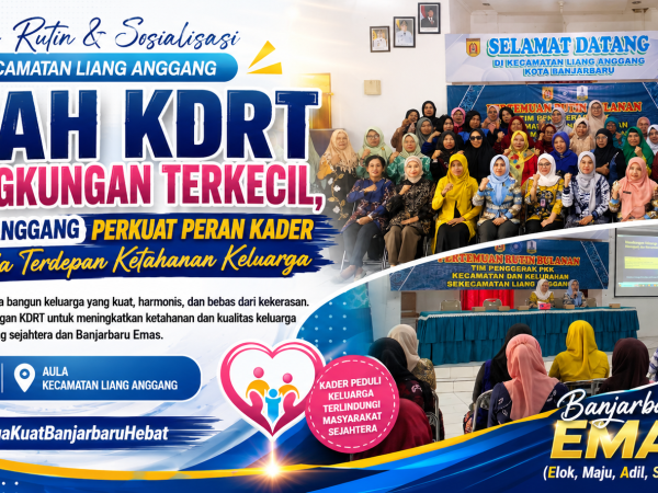 Cegah KDRT dari Lingkungan Terkecil, TP PKK Liang Anggang Perkuat Peran Kader sebagai Garda Terdepan Ketahanan Keluarga