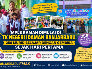 MPLS Ramah Dimulai di TK Negeri Idaman Banjarbaru, 256 Murid Belajar dengan Gembira Sejak Hari Pertama
