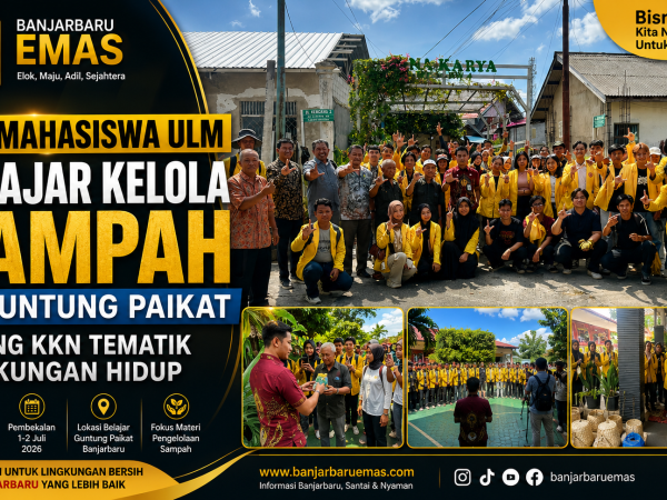 531 Mahasiswa ULM Belajar Kelola Sampah di Guntung Paikat Jelang KKN Tematik Lingkungan Hidup