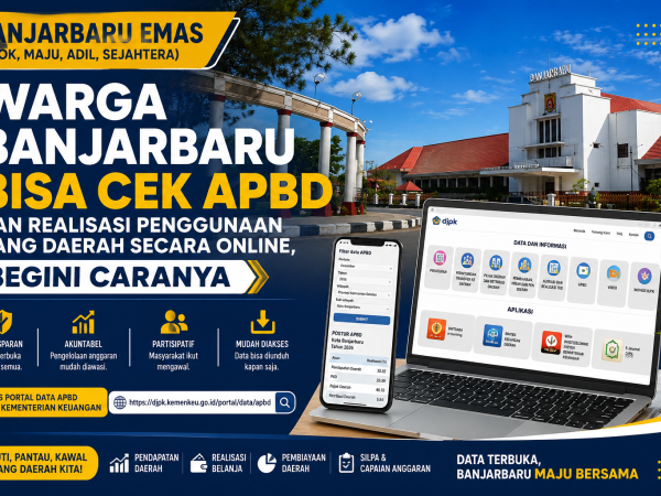 Warga Banjarbaru Bisa Cek APBD dan Realisasi Penggunaan Uang Daerah Secara Online, Begini Caranya