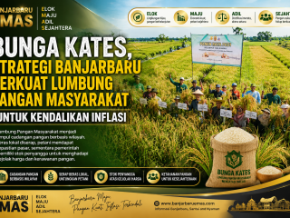 BUNGA KATES, Strategi Banjarbaru Perkuat Lumbung Pangan Masyarakat untuk Kendalikan Inflasi