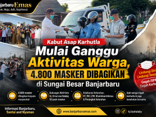 Kabut Asap Karhutla Mulai Ganggu Aktivitas Warga, 4.800 Masker Dibagikan di Sungai Besar Banjarbaru