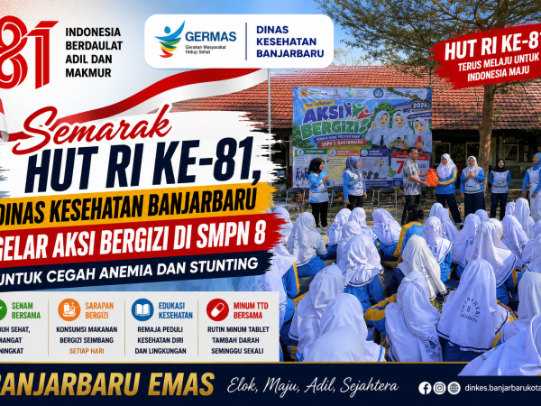 Semarak HUT RI ke-81, Dinas Kesehatan Banjarbaru Gelar Aksi Bergizi di SMPN 8 untuk Cegah Anemia dan Stunting