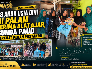 28 Anak Usia Dini di Palam Terima Alat Ajar, Bunda PAUD Perkuat Peran Posyandu