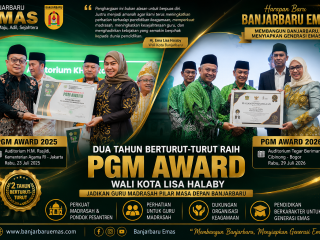 Dua Tahun Berturut-turut Raih PGM Award, Wali Kota Lisa Halaby Jadikan Guru Madrasah Pilar Masa Depan Banjarbaru