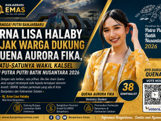 Erna Lisa Halaby Ajak Warga Dukung Quena Aurora Fika, Satu-satunya Wakil Kalsel di Putra Putri Batik Nusantara 2026