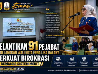 Pelantikan 91 Pejabat Jadi Langkah Wali Kota Erna Lisa Halaby Perkuat Birokrasi Berbasis Sistem Merit