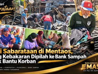 Gawi Sabarataan di Mentaos, Puing Kebakaran Dipilah ke Bank Sampah untuk Bantu Korban