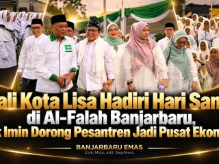 Wali Kota Lisa Hadiri Hari Santri di Al-Falah Banjarbaru, Cak Imin Dorong Pesantren Jadi Pusat Ekonomi
